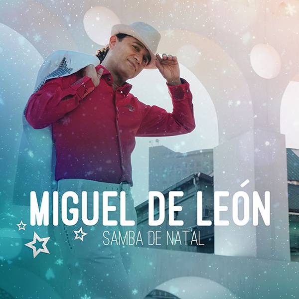 Miguel de León "Samba de Natal"