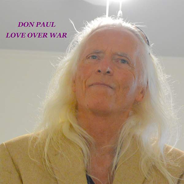 Don Paul and Rivers Answer Moons "Love Over War"