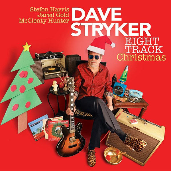 Dave Stryker "Eight Track Santa"