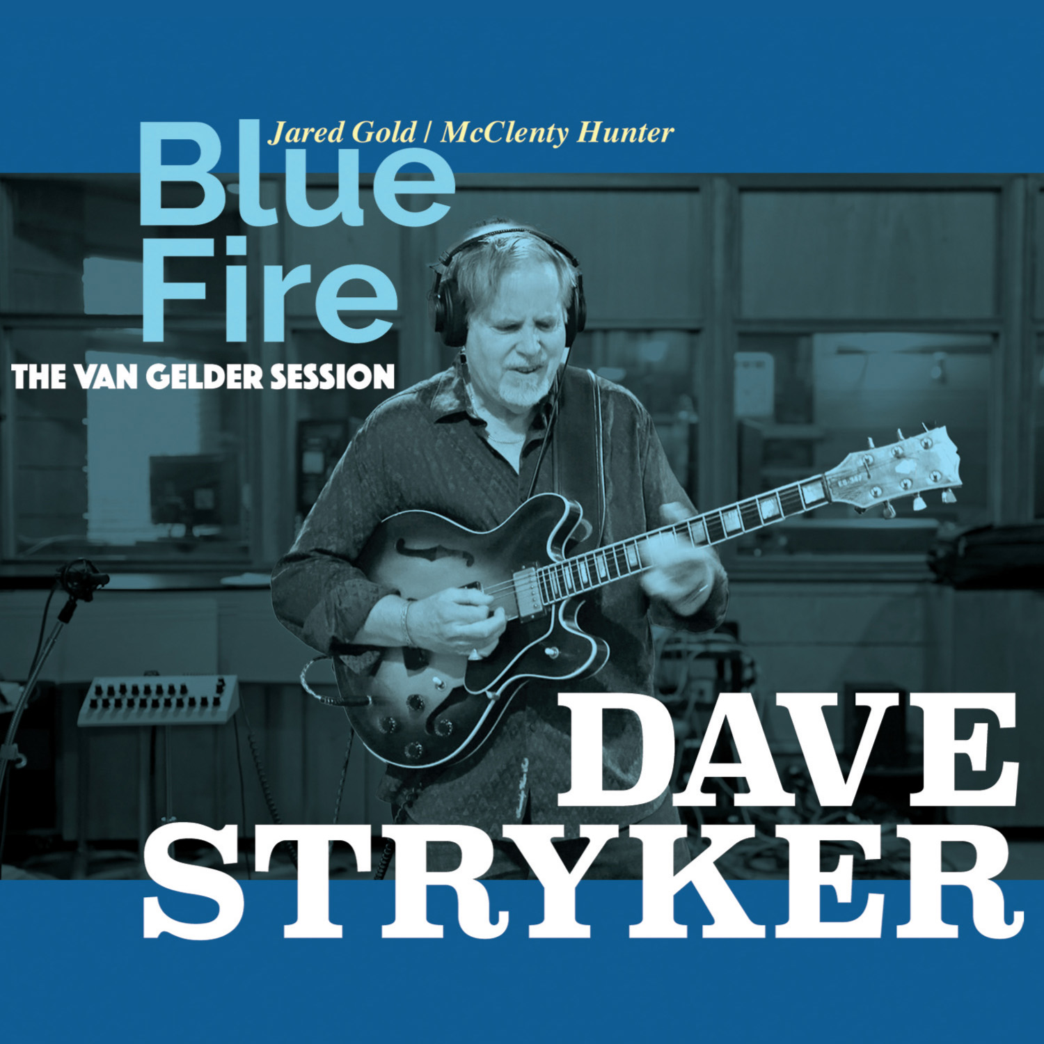 Dave Stryker "Blue Fire"